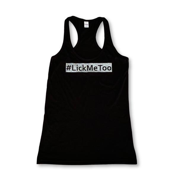THIGHBRUSH® #LICKMETOO Tank Top with Silver Glitter - Brand New for the Ladies!