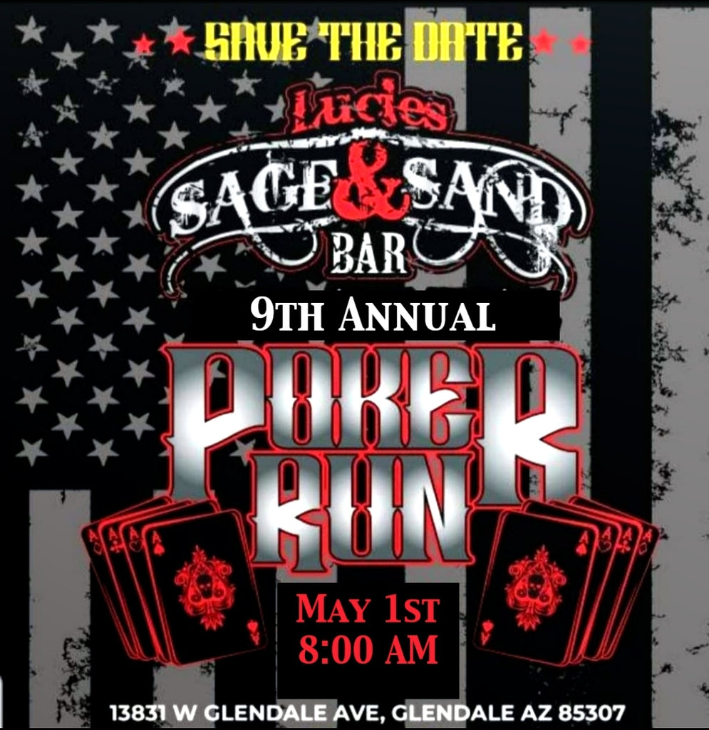 SAVE THE DATE!! Lucie's Sage & Sand 9th Annual Poker Run - May 1st, 2022