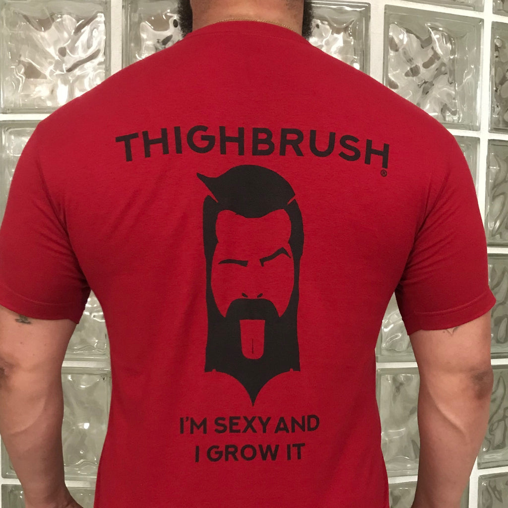 THIGHBRUSH "I'm Sexy and I Grow It"  Men's T-Shirt - Cardinal and Black