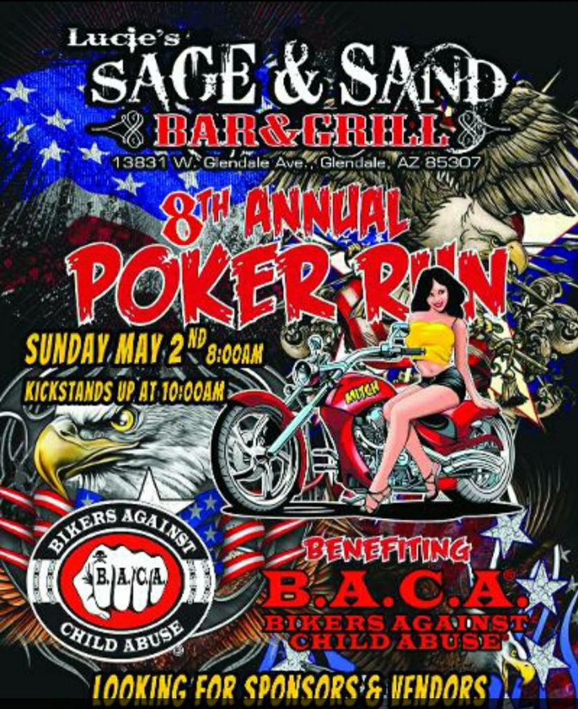 8th Annual Poker Run - Lucie's Sage & Sand in Glendale, AZ - Benefiting B.A.C.A. - May 2, 2021