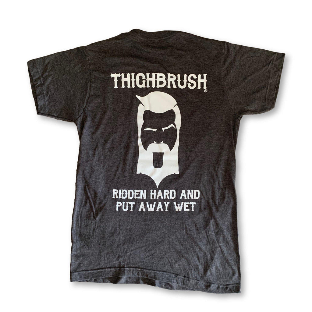THIGHBRUSH® BIKERS - "Ridden Hard And Put Away Wet" - Men's T-Shirt - Charcoal Grey - thighbrush
