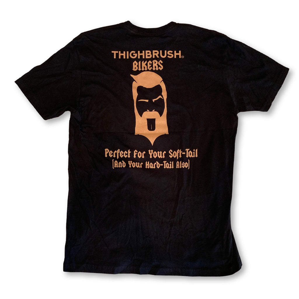 THIGHBRUSH® BIKERS - "Perfect for Your Soft-Tail (And Your Hard-Tail Also)" - Men's T-Shirt - Black and Bronze - thighbrush