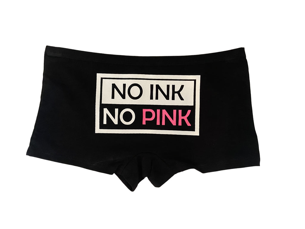 THIGHBRUSH® "NO INK NO PINK" - Women's Underwear - Booty Shorts 