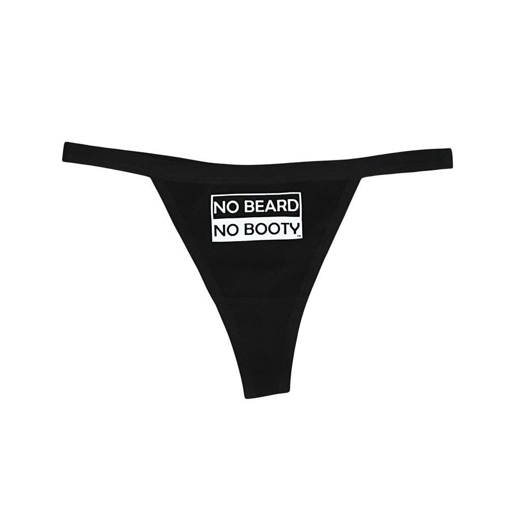 NO BEARD NO BOOTY COLLECTION by THIGHBRUSH® - Women's Thong Underwear
