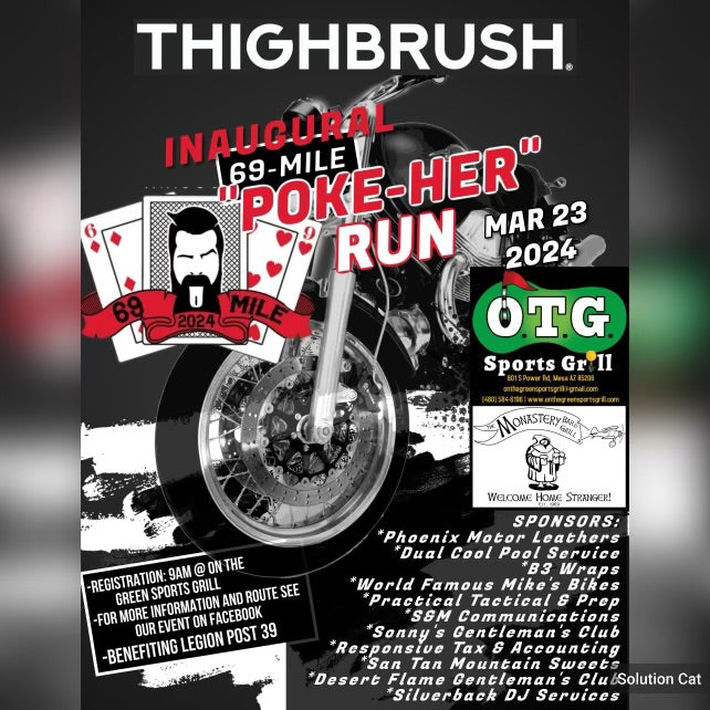THIGHBRUSH Inaugural 69 MILE “Poke-Her” Run - March 23rd, 2024