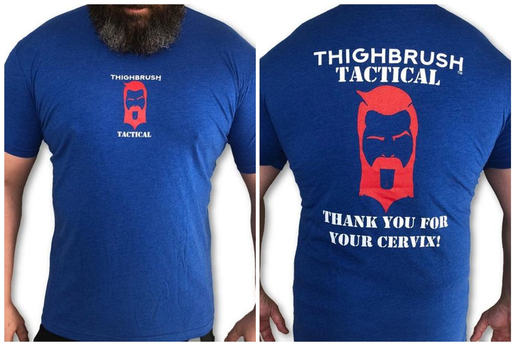 THIGHBRUSH® TACTICAL - ARMED FORCES COLLECTION "Thank You for Your Cervix" Men's T-Shirt - $25.00