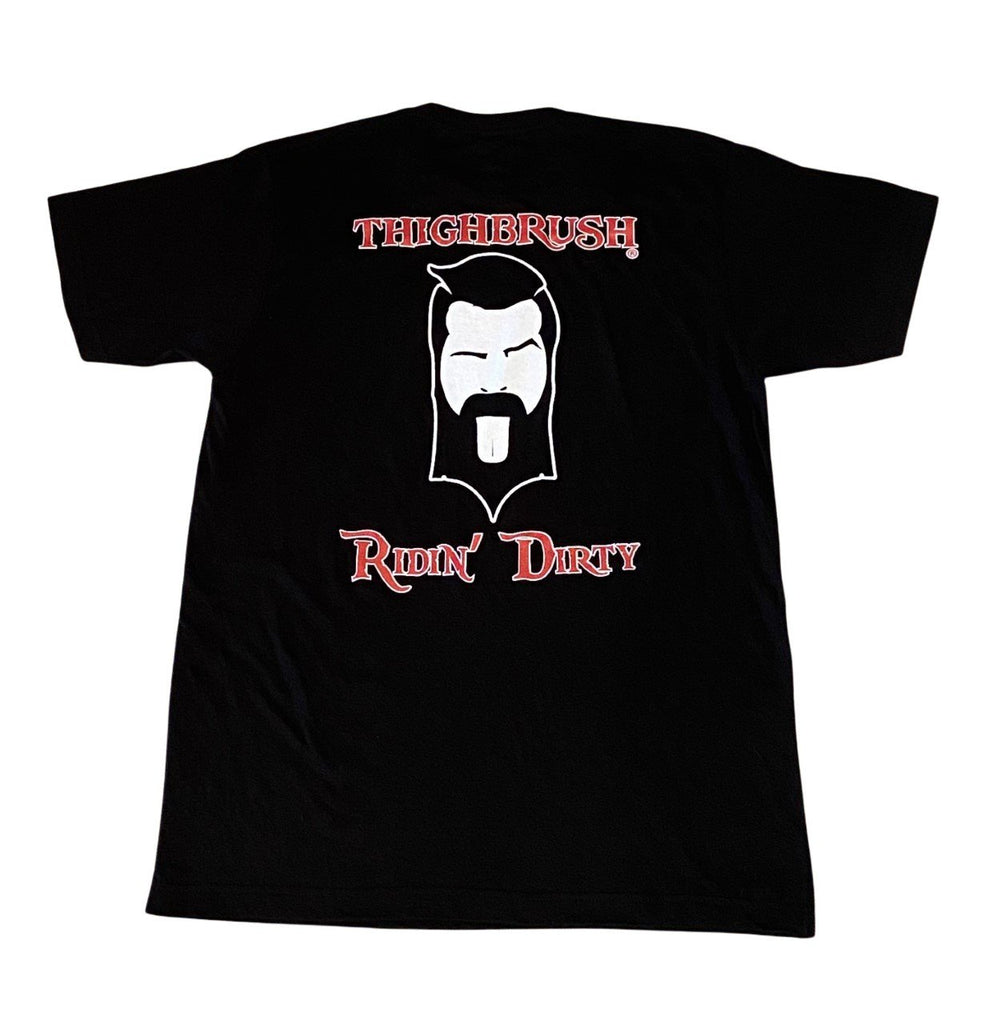 BRAND NEW DROP!! THIGHBRUSH® "RIDIN' DIRTY" Men's T-Shirt