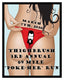 THIGHBRUSH 3RD ANNUAL - 69 MILE "POKE-HER" RUN AND WOMEN'S OIL WRESTLING - MARCH 7TH, 2026