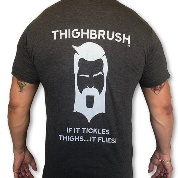 THIGHBRUSH "If it Tickles Thighs....It Flies!" Men's T-Shirt