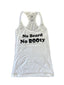 Now Available for Halloween!! THIGHBRUSH® "No Beard, No BOOty" Women's Tank Top! - THIGHBRUSH®