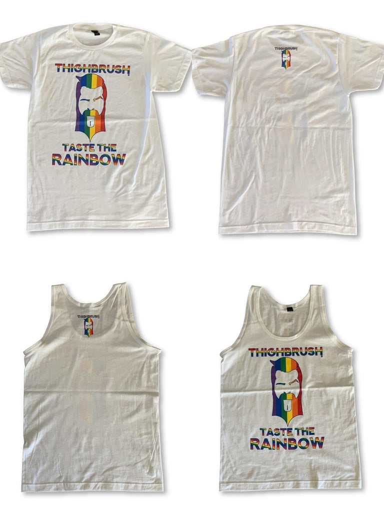 New Drop! THIGHBRUSH® LIMITED EDITION "Taste the Rainbow" - T-Shirts and Tank Tops! - THIGHBRUSH®