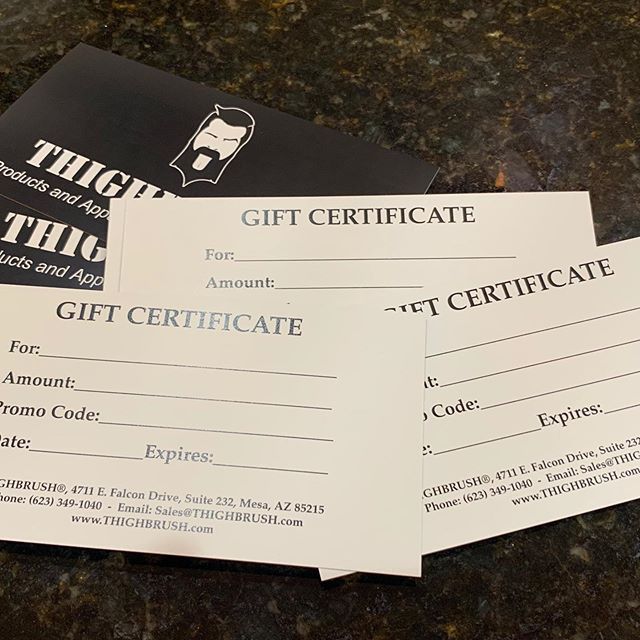 THIGHBRUSH® GIFT CERTIFICATES - Just in Time for the Holiday Season!