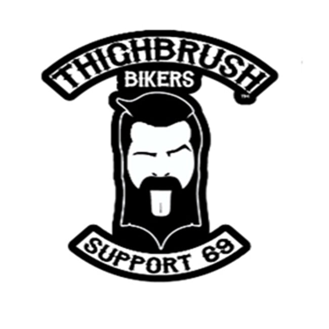 THIGHBRUSH® BIKERS - SUPPORT 69
