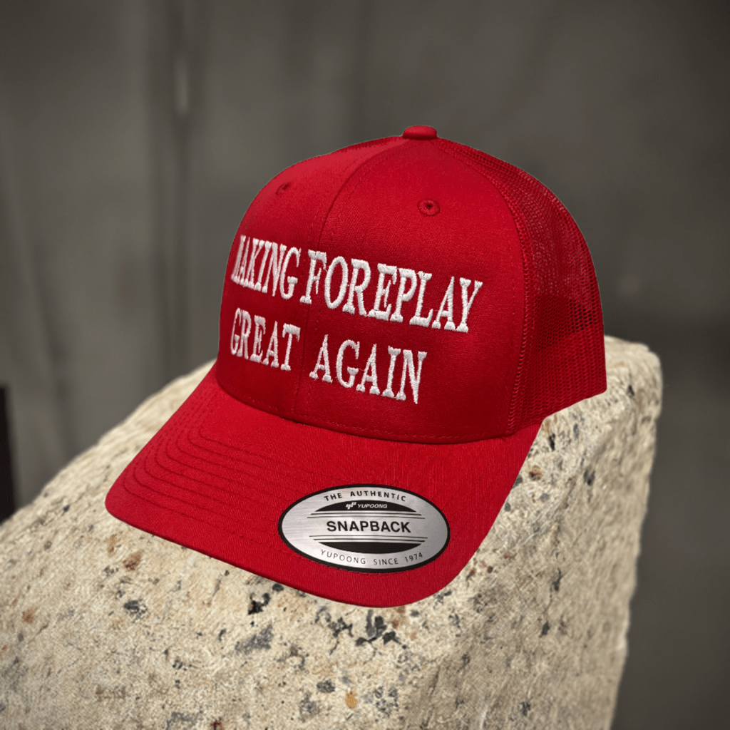 THIGHBRUSH® - MAKING FOREPLAY GREAT AGAIN - Trucker Snapback Hat - Red 2.0