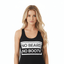 NO BEARD NO BOOTY® COLLECTION by THIGHBRUSH® - Women's Tank Top