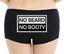 NO BEARD NO BOOTY® COLLECTION by THIGHBRUSH® - Women's Underwear - Booty Shorts