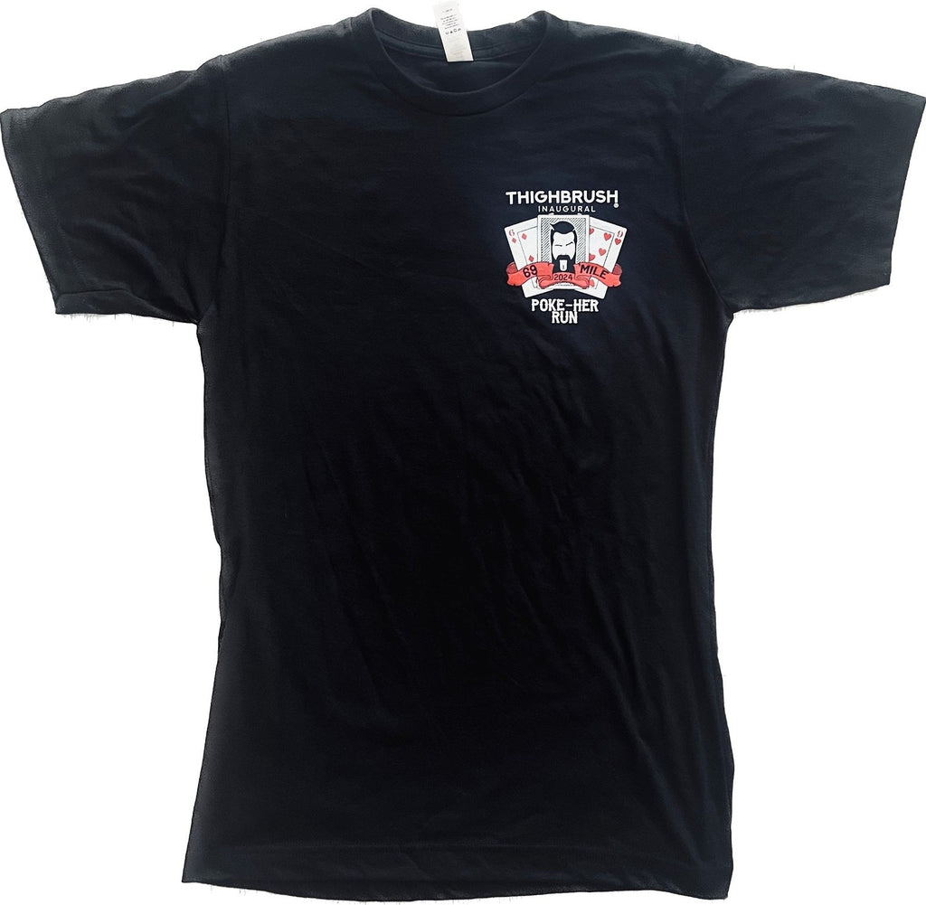 THIGHBRUSH® 69-MILE "POKE-HER RUN" - MARCH 22ND, 2025 - PRE-ORDER T-SHIRT AND E-TICKET