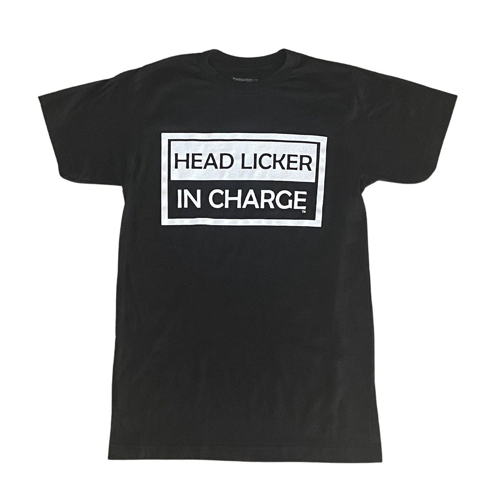 THIGHBRUSH® "HEAD LICKER IN CHARGE" - Men's T-Shirt - Black - THIGHBRUSH® - THIGHBRUSH® 