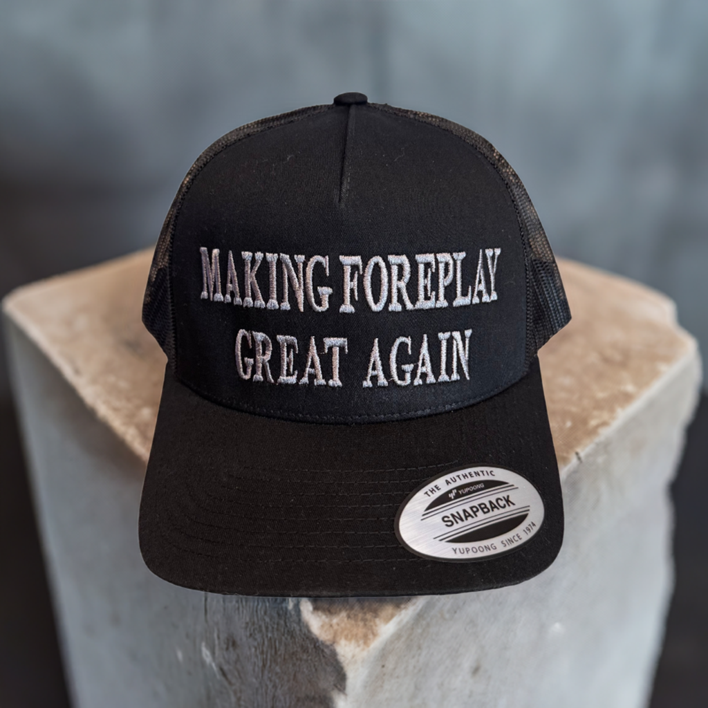 THIGHBRUSH® - MAKING FOREPLAY GREAT AGAIN - Trucker Snapback Hat - Dark Edition