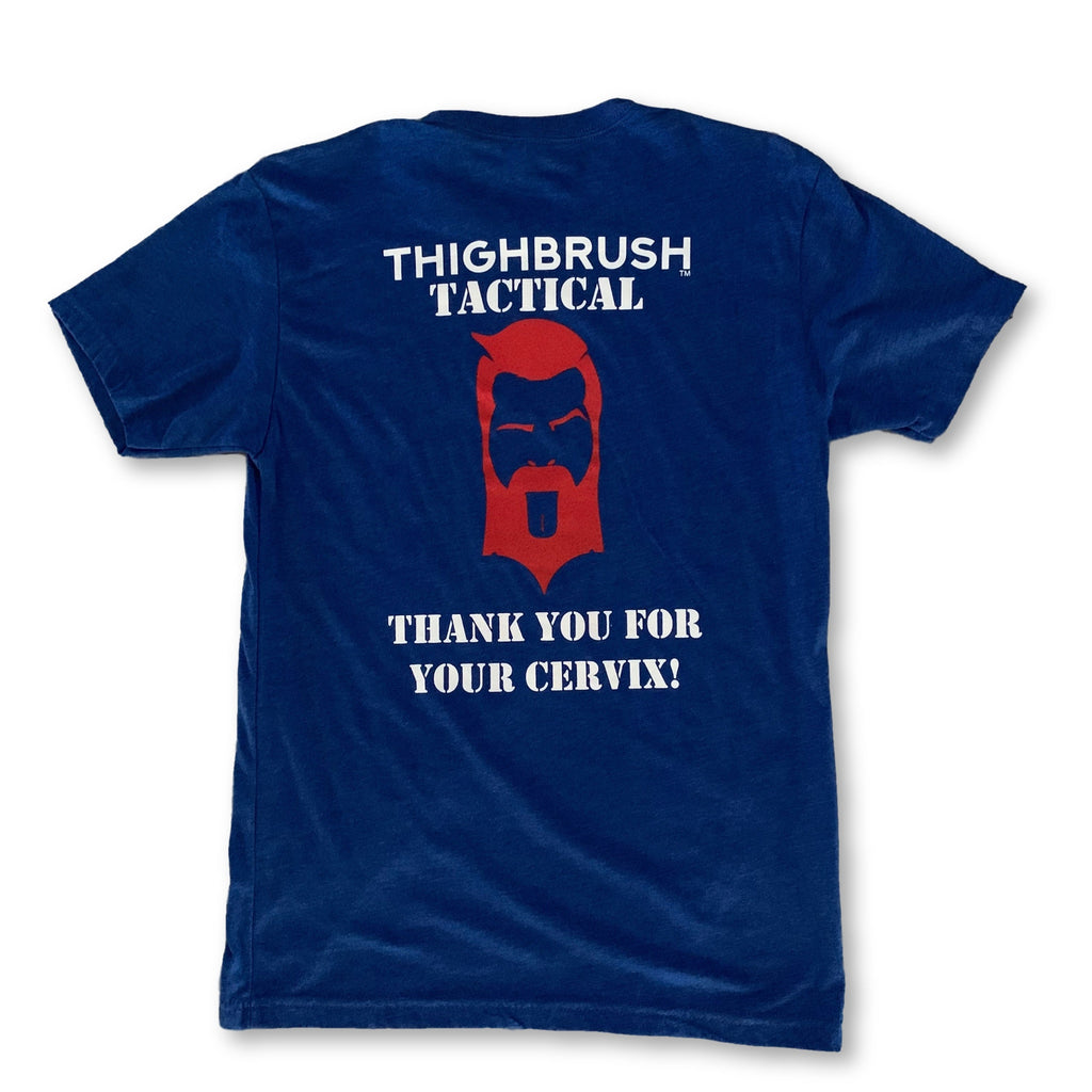 THIGHBRUSH® TACTICAL - ARMED FORCES COLLECTION - Thank You for Your Cervix - Men's T-Shirt - Blue - 