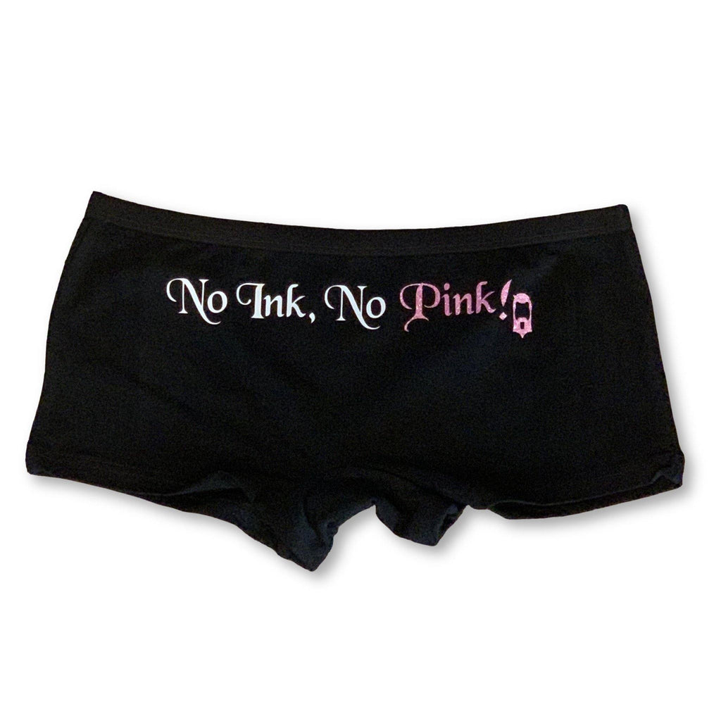 THIGHBRUSH® "No Ink, No Pink!" - Women's Underwear - Booty Shorts