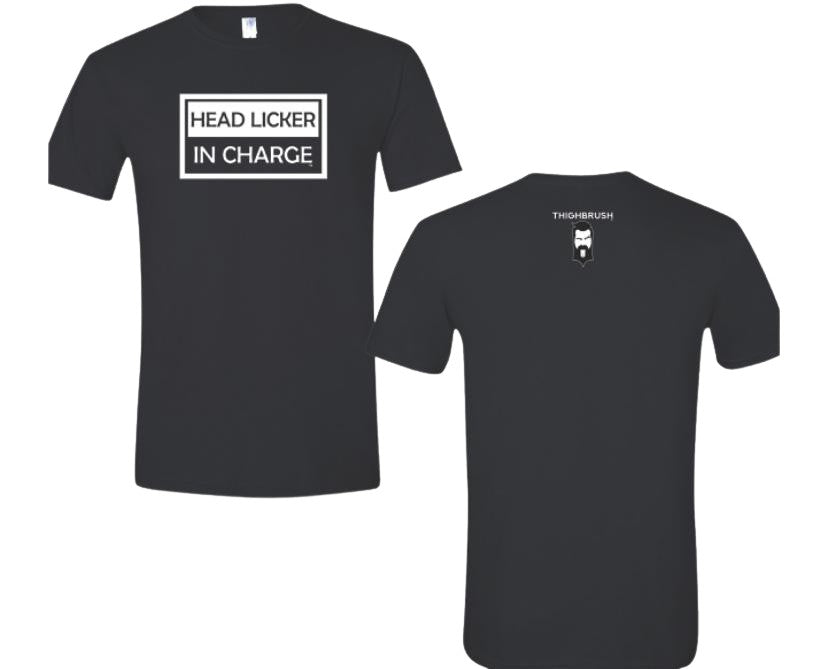 HIGHBRUSH® "HEAD LICKER IN CHARGE" - Men's T-Shirt - Black 
