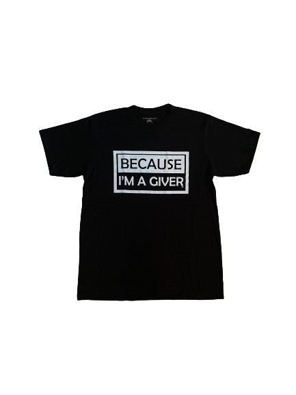 THIGHBRUSH® "BECAUSE I'M A GIVER" - Men's T-Shirt - Black - 