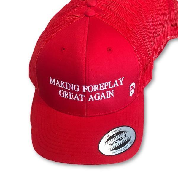 THIGHBRUSH® - "Making Foreplay Great Again" - Trucker Snapback Hat - Red - thighbrush