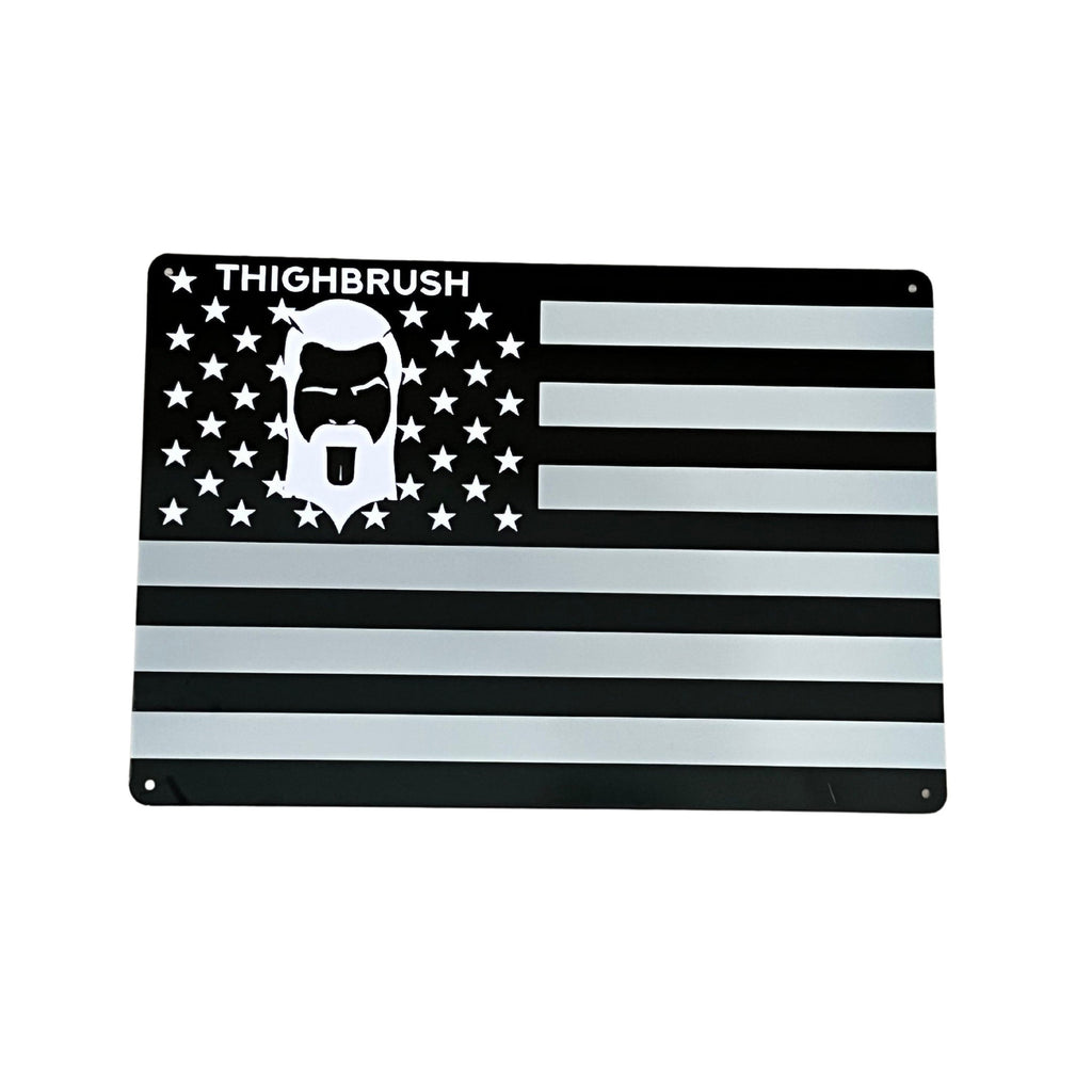 THIGHBRUSH® PATRIOTIC FLAG - Metal Garage Sign
